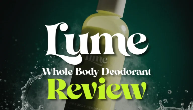 Lume Whole Body Deodorant Review 2026: Ultimate Guide