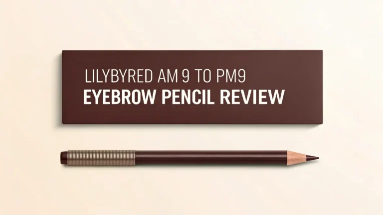 Lilybyred Am9 To Pm9 Eyebrow Pencil Review 2026: Worth Trying?